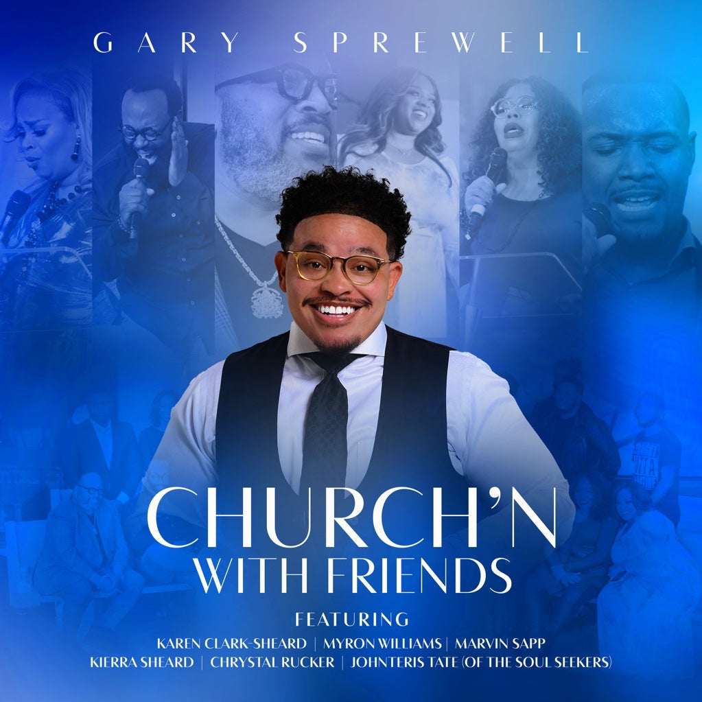 Gary Sprewell's Church'n with Friends